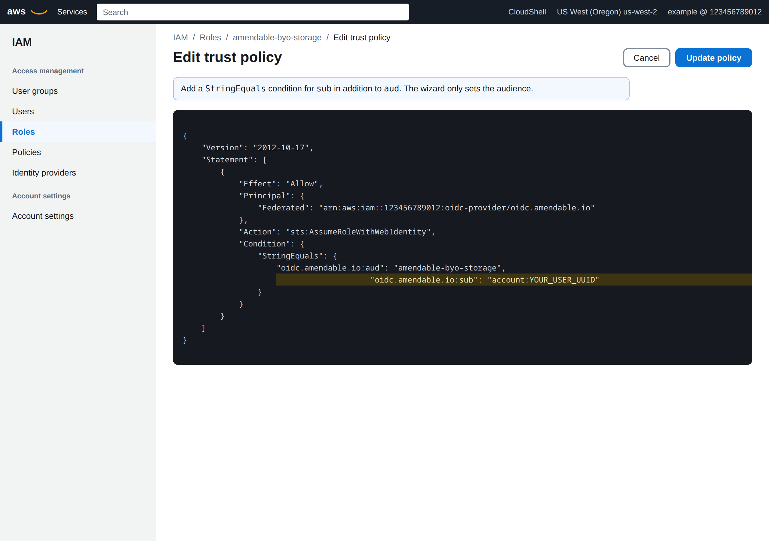 AWS IAM Edit trust policy JSON. AssumeRoleWithWebIdentity for oidc.amendable.io with aud amendable-byo-storage and sub account:YOUR_USER_UUID highlighted.