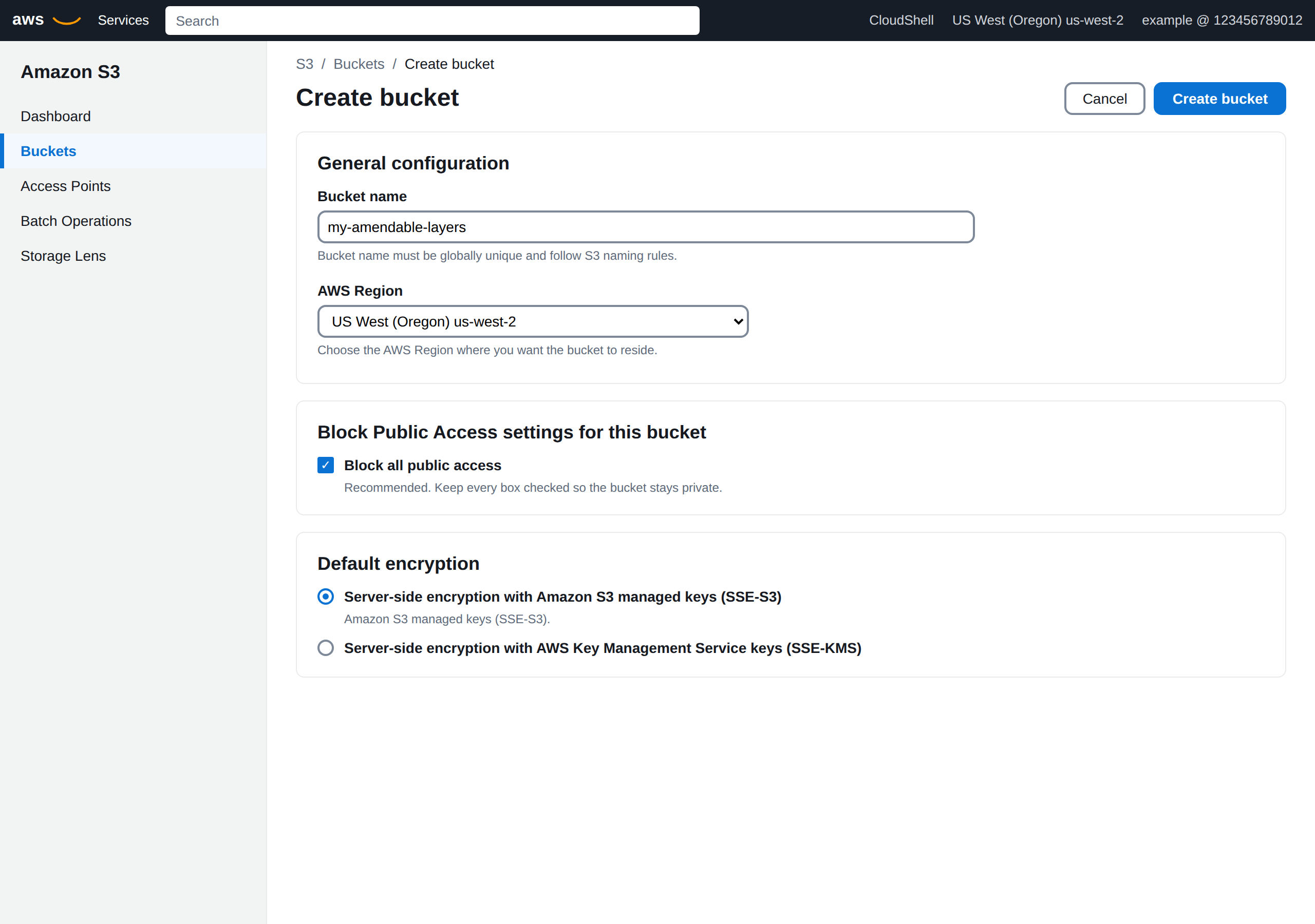 AWS S3 Create bucket form. Example bucket name my-amendable-layers, an example region US West (Oregon) us-west-2, Block all public access on, SSE-S3 encryption selected, Create bucket.